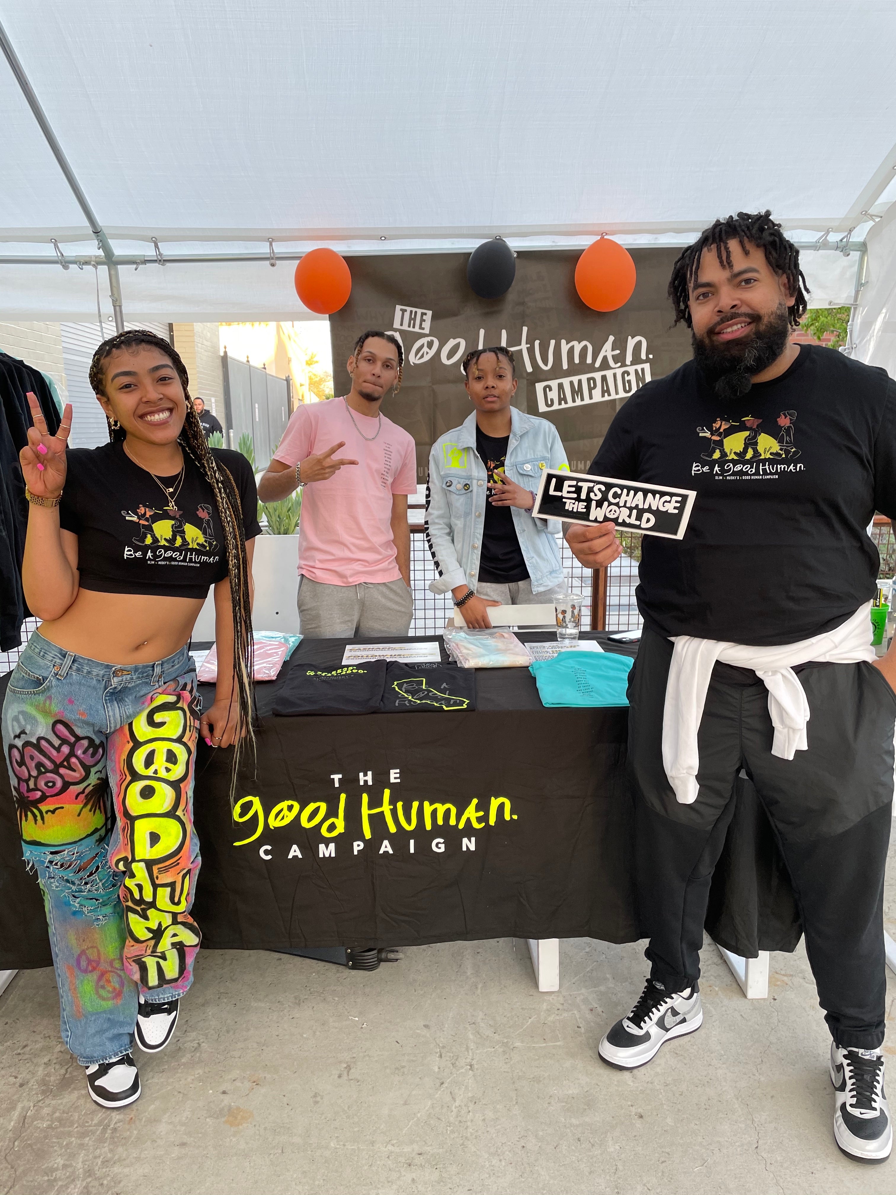 GOOD HUMANS IN CALI!