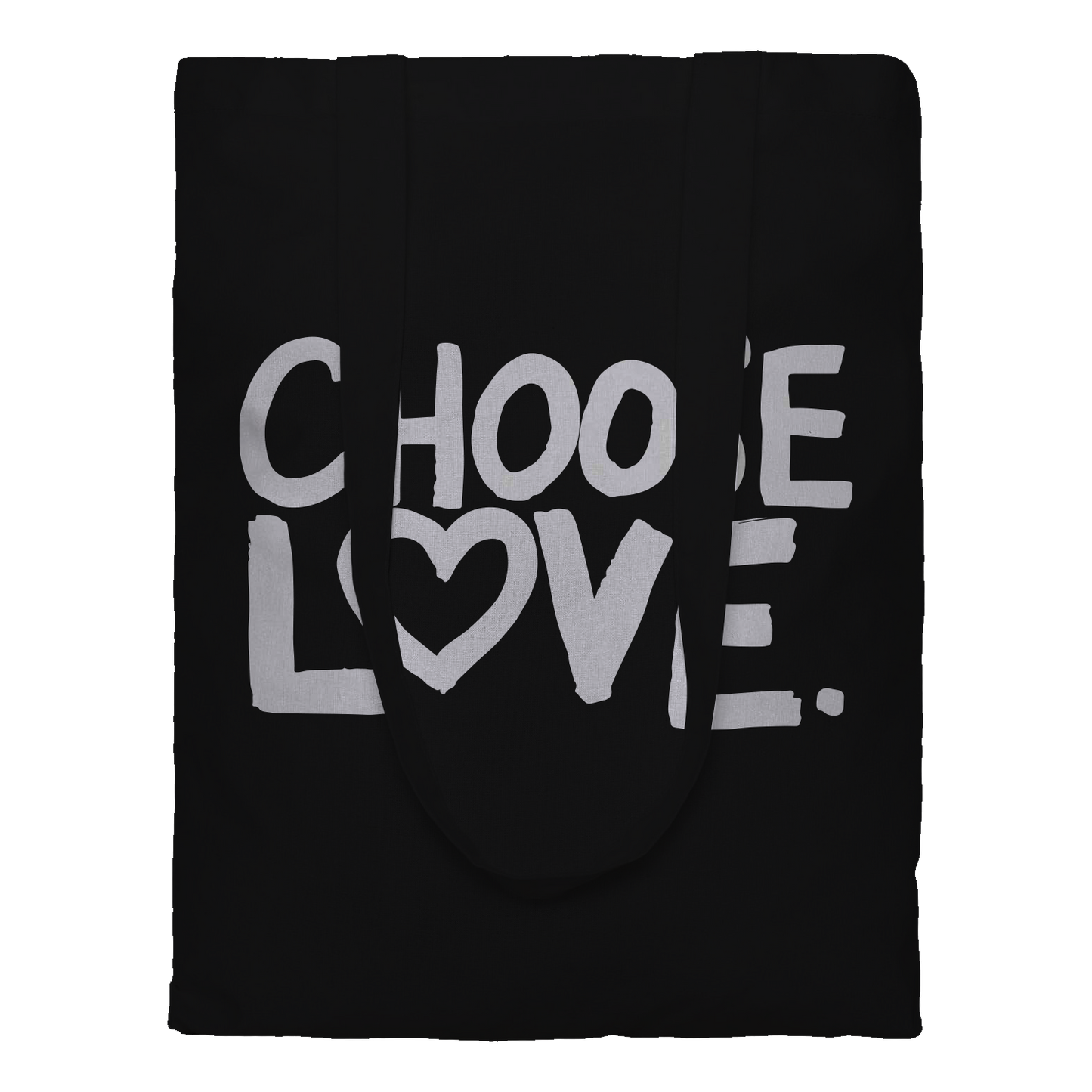 CHOOSE LOVE TOTE