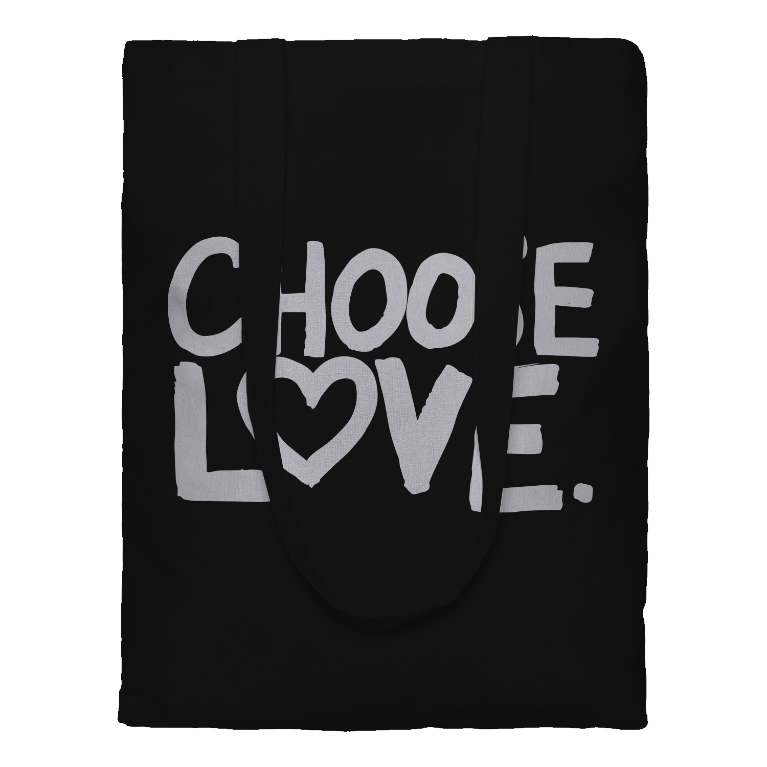 CHOOSE LOVE TOTE
