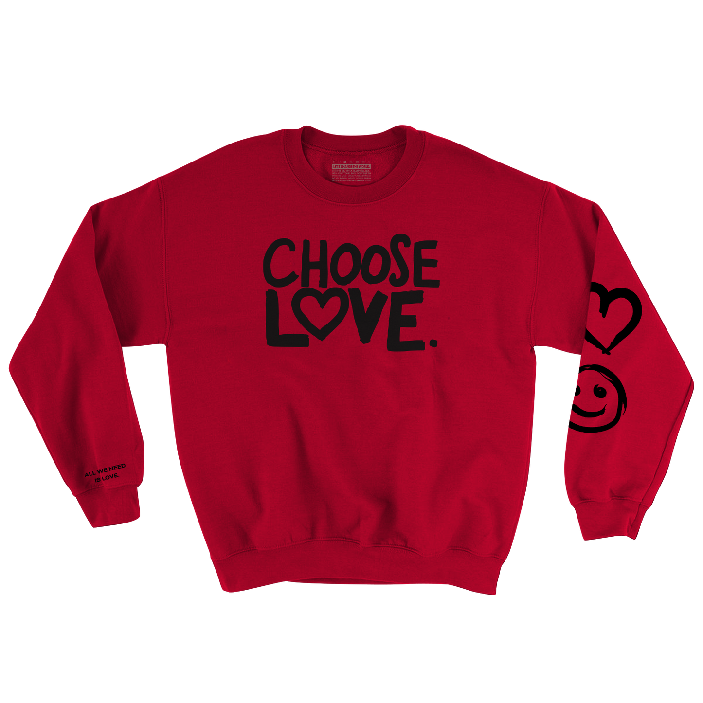 CHOOSE LOVE CREWNECK