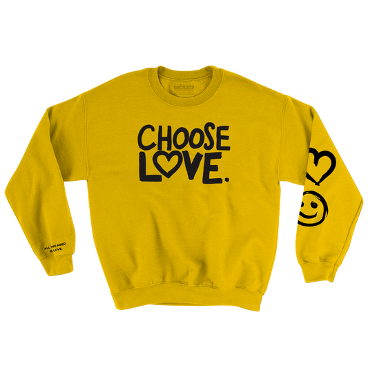 CHOOSE LOVE CREWNECK